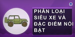 So Sánh Siêu Xe: Đánh Giá Chi Tiết Và Lựa Chọn Phù Hợp Nhất